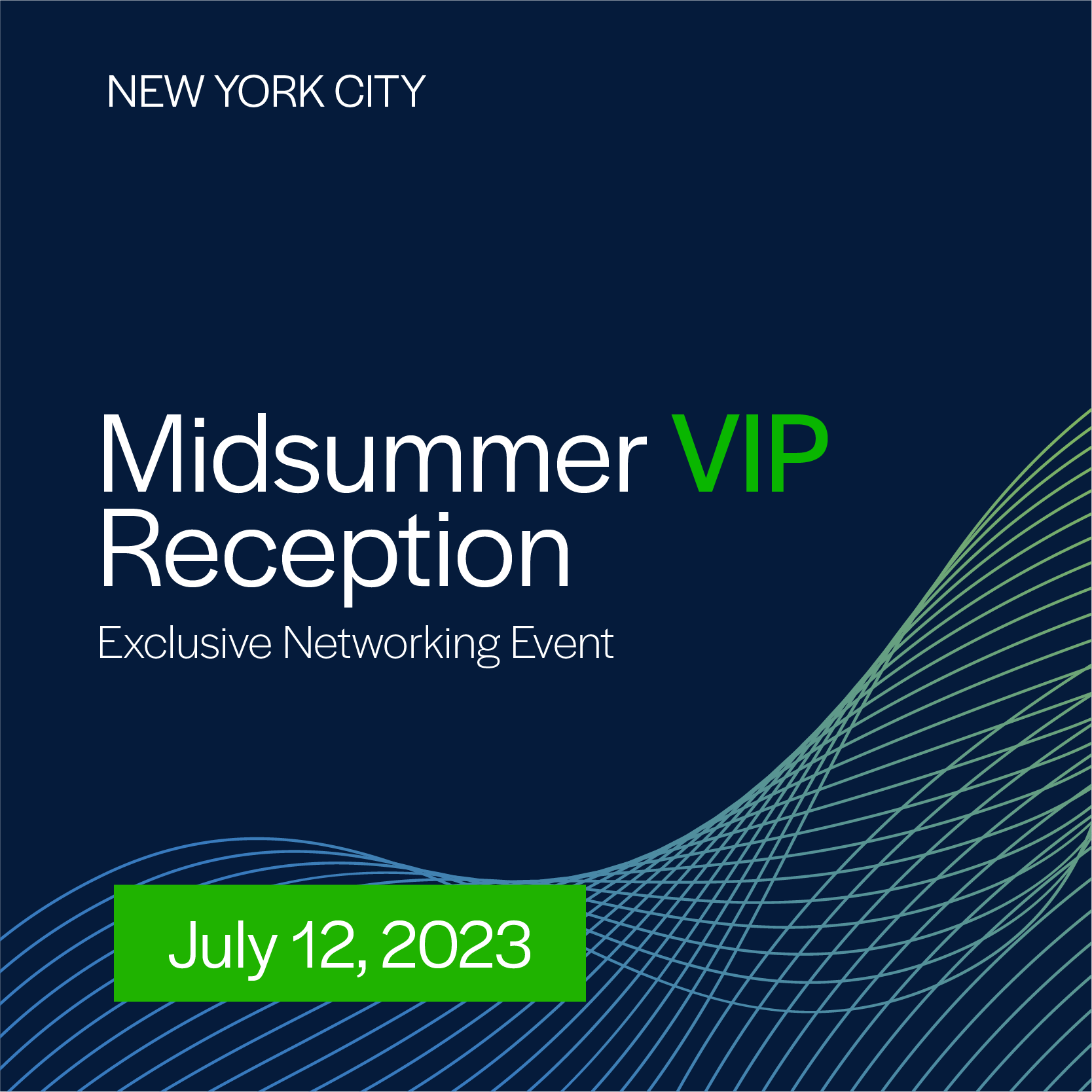 Promotional Graphic for NAIC's 2023 Midsummer VIP Reception