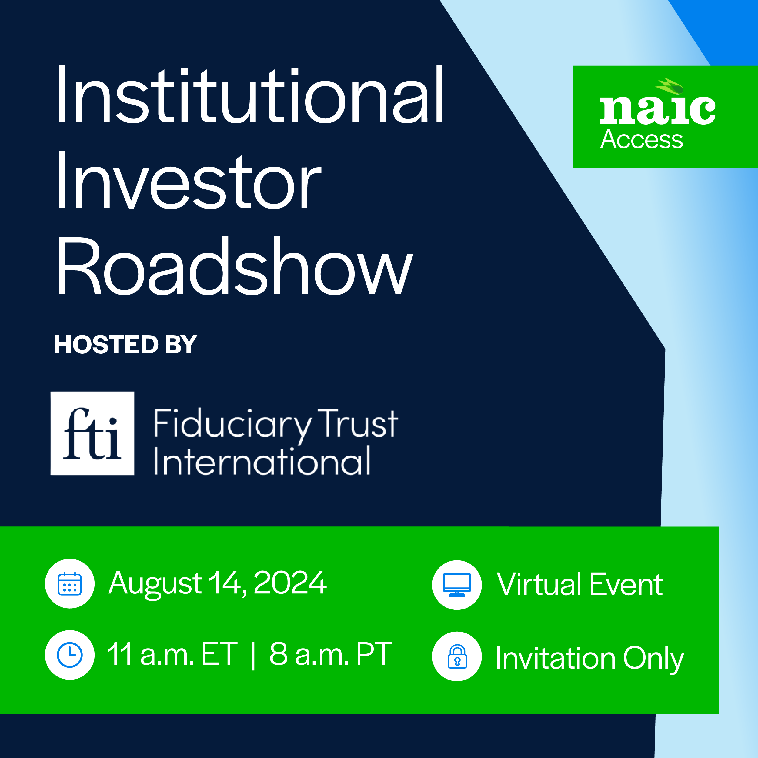 NAIC Roadshow August Fudiciary Trust Int 072324 Mobile Email Sqaure
