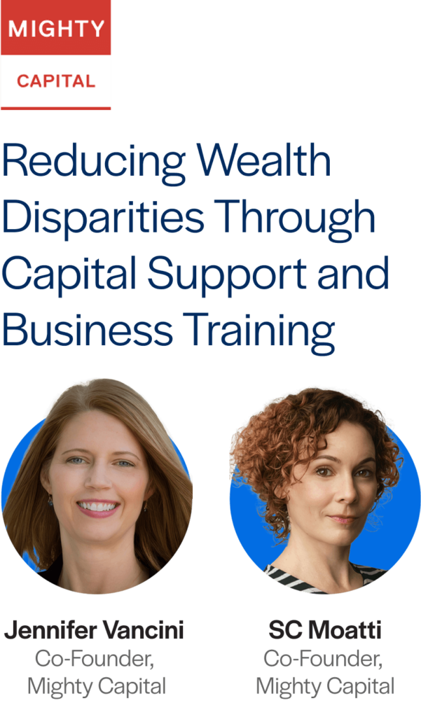 Women-Owned Firms Make a Powerful Impact 13 Mighty Capital - Jennifer Vancini and SC Moatti