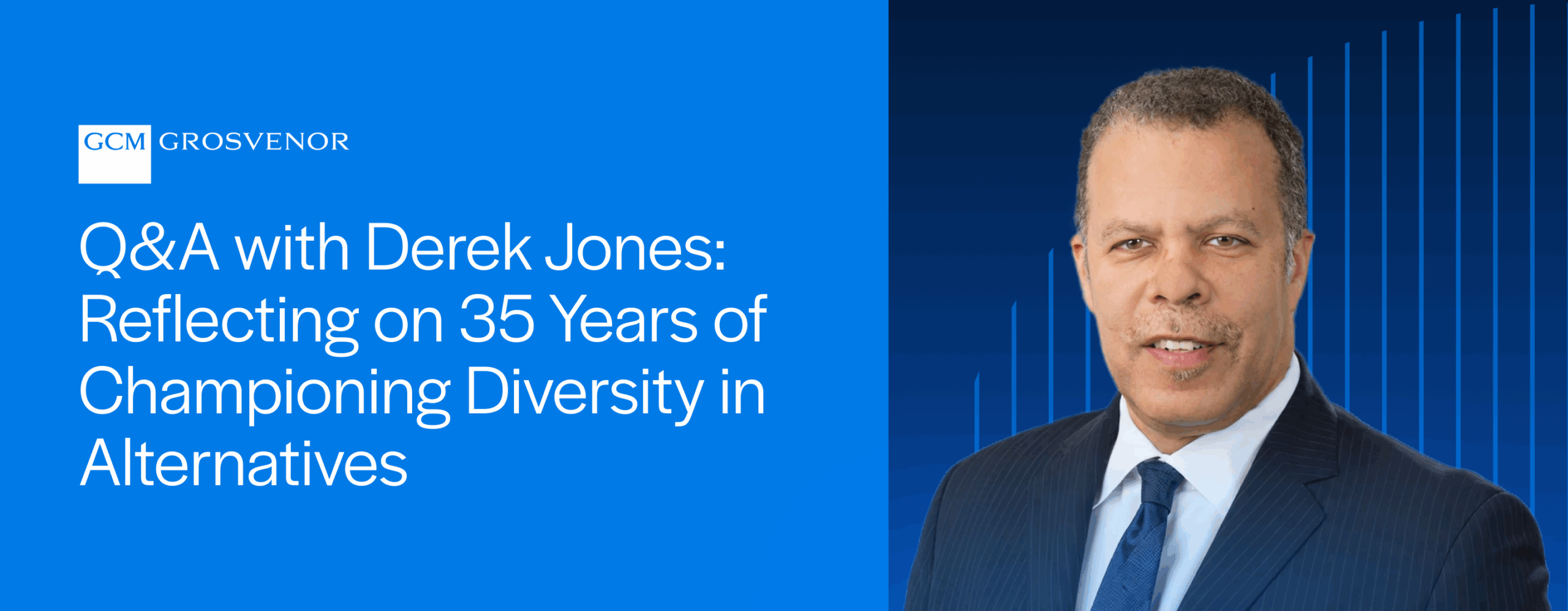 Q&A with Derek Jones: Reflecting on 35 Years of Championing Diversity in Alternatives 1 NAIC MemberProfile DerekJones BlogBanner scaled